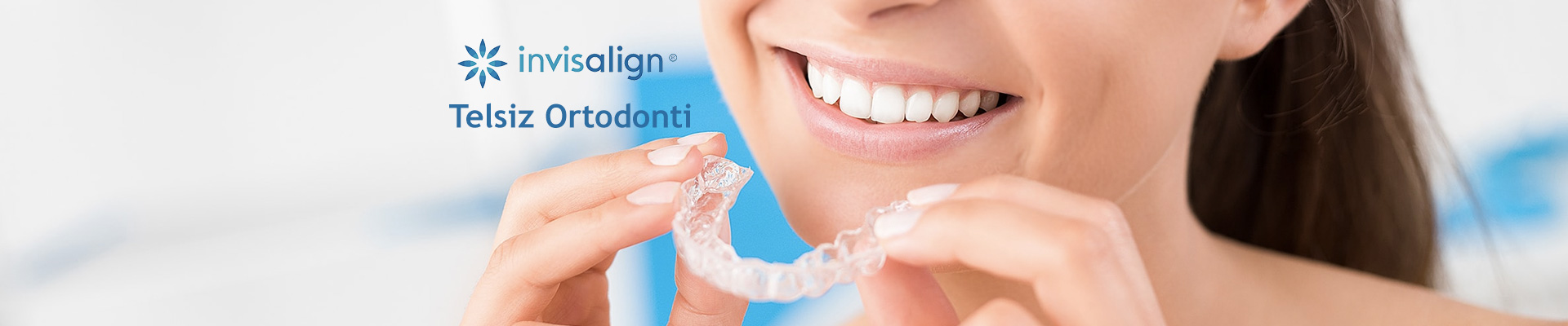 Invisalign (Telsiz Ortodonti) Invisalign (Telsiz Ortodonti)
